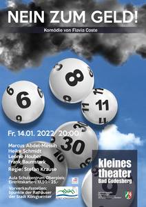 Plakat zum Theaterstück &#34;Nein zum Geld&#34;