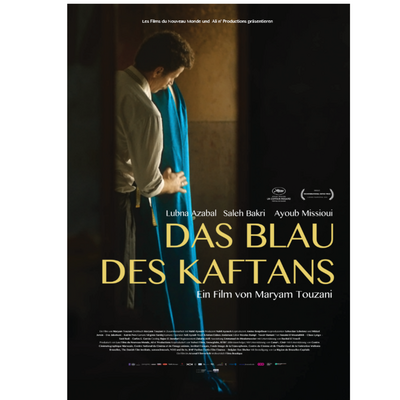 Plakat zum Film, erstellt von NDND e.V Filmvorführung NDND Das Blau des Kaftans am 17.11.2025 Siebengebirgsmuseum