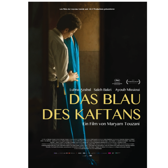 Plakat zum Film, erstellt von NDND e.V Filmvorführung NDND Das Blau des Kaftans am 17.11.2025 Siebengebirgsmuseum